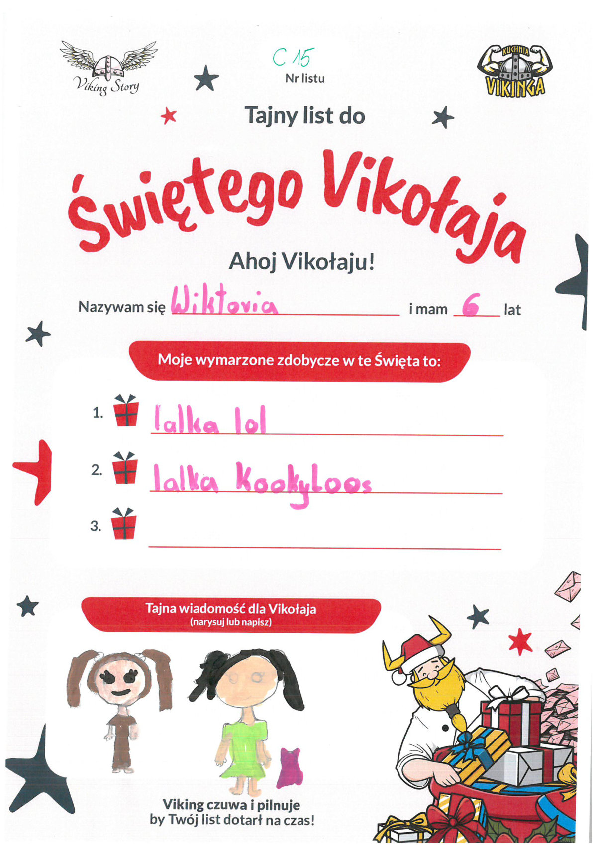 Wiktoria, 6 lat, nr listu C15